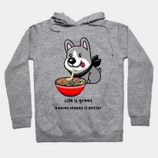 RAMEN Life Cute Kawaii  Dog Noodle Bowl Quote Hoodie